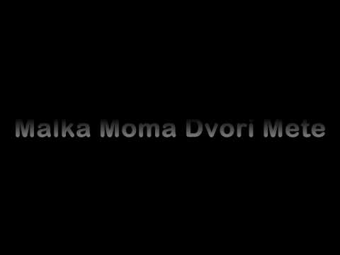 Malka Moma Dvori Mete - Малка мома двори мете