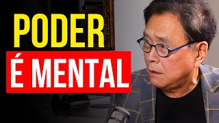 Você só se conecta com pessoas poderosas quando muda sua mente, não sua posição — Kiyosaki
