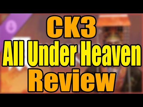 CK3 All Under Heaven Review