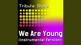 Fun feat. Janelle Monáe - We Are Young (Instrumental Version)