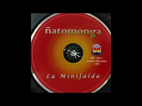 Ñato Monga   La Minifalda