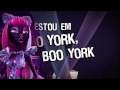 Videoclipe Boo York, Boo York | Monster High ...