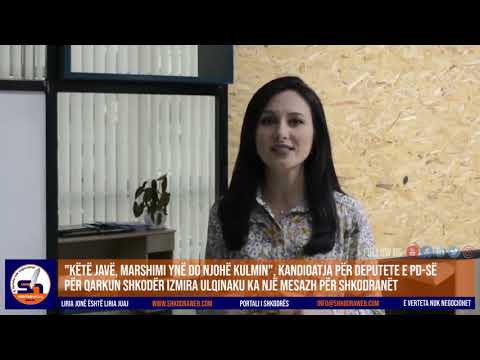 ShkodraWeb I "Këtë javë, marshimi ynë do njohë kulmin", Izmira Ulqinaku ka një mesazh për shkodranët