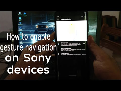 How enable gesture navigation and install pixel launcher on Sony Xperia xz3/ xz2