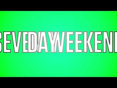 JTX Seven Day Weekend (OFFICIAL LYRIC VIDEO)