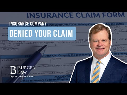 My Insurance Claim Was Denied, Now What?