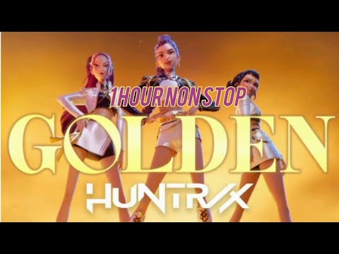 1Hour Non-Stop Music GOLDEN | Huntrix - KPOP Demon Hunters 