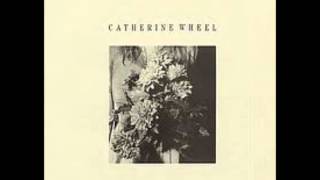 Catherine Wheel - Salt (Early Version) - She&#39;s My Friend