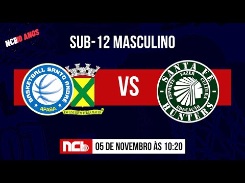 APABA SANTO ANDRÉ X SANTA FÉ HUNTERS - NCB SUB-12 MASCULINO 2022.2