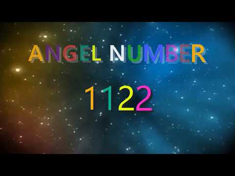 1122 angel number | Meanings & Symbolism