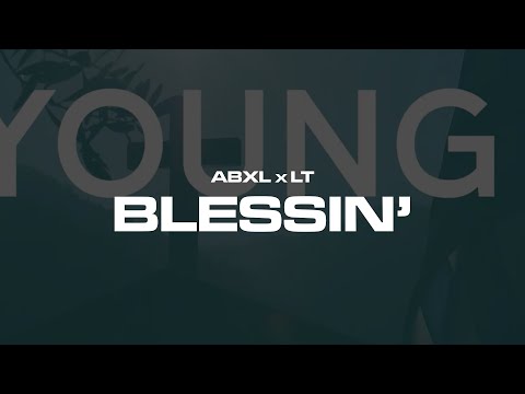 Abxl x LT - Blessin' (Official Visualiser)