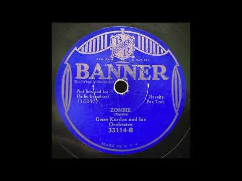 "Zombie" - Gene Kardos and his Orchestra (1934)