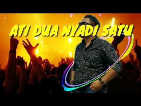 Ati Dua Nyadi Satu