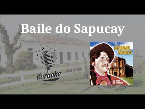 Baile do Sapucay - Cenair Maicá