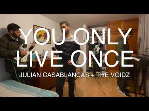 You only live once but it’s Julian Casablancas + The Voidz