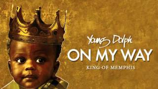 Young Dolph - "On My Way" (Prod. By Nard & B | XL) (King Of Memphis)