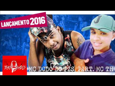 Mc Dodo Do Pzs Part. Mc Th - Perdido Na Cautela (Dj Esculaxa)