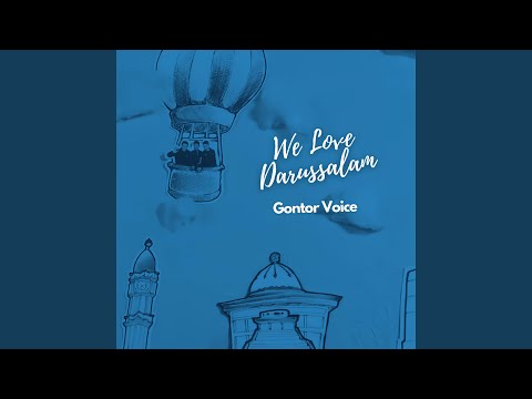 We Love Darussalam