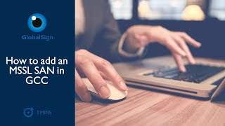 How to add an MSSL SAN in GCC