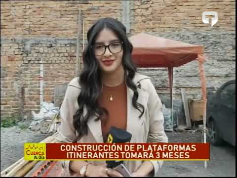 Construcción de plataformas itinerantes tomará 3 meses