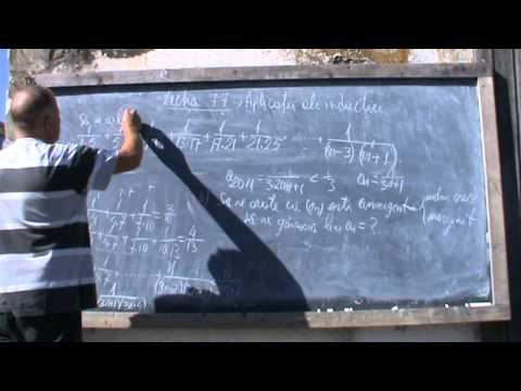 2. BM: Lectia 77 - Exercitii folosind inductia matem (sume de fractii si operatii cu matrici) 2/3