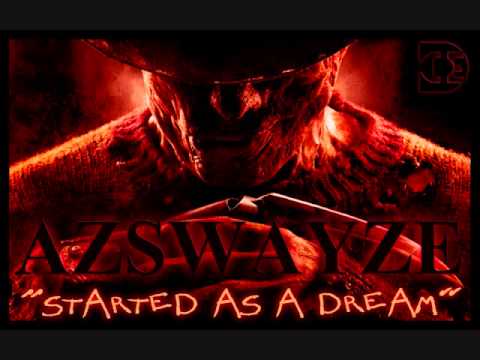 AZSWAYZE - Started As A Dream