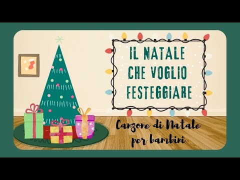 Il Natale che voglio festeggiare - Canzone per bambini - Simona Prota