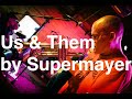 Live trumpet Improv on "Us & Them" by Supermayer