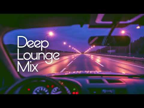 Late Night Drive 🌌 Deep Lounge Mix | Chill Deep House & Downtempo Vibes [2025 Edition]