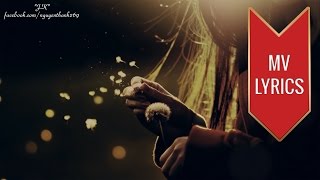 Dandelion's Promise (蒲公英的約定) | Jay Chou (周杰倫) | Lyrics [Kara + Pinyin + Engsub + Vietsub HD]