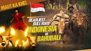 Real Life Bahubali, The Deadliest Bull Race In Indonesia, Pacu Jawi🇮🇩 Ultrahd 4k 60fps #Bahubali