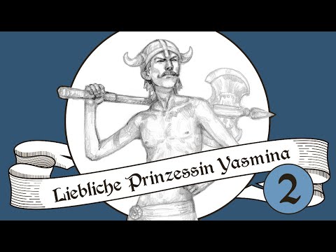 "Liebliche Prinzessin Yasmina" (DSA 1) - Teil 2  | Pen and Paper