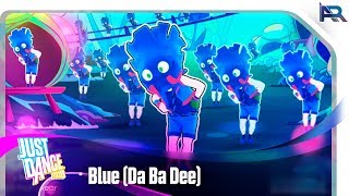 Just Dance 2018 - Blue (Da Ba Dee)