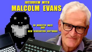 Interview with legendary game developer Malcolm Evans