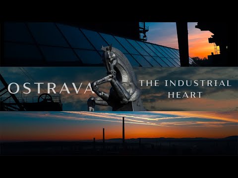 OSTRAVA | The Industrial Heart | Cinematic Video