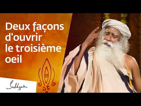 Comment ouvrir le troisième oeil ? | Sadhguru Français