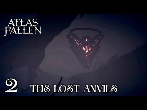 ATLAS FALLEN PS5 Playthrough Part 2 - THE LOST ANVILS (FULL GAME)