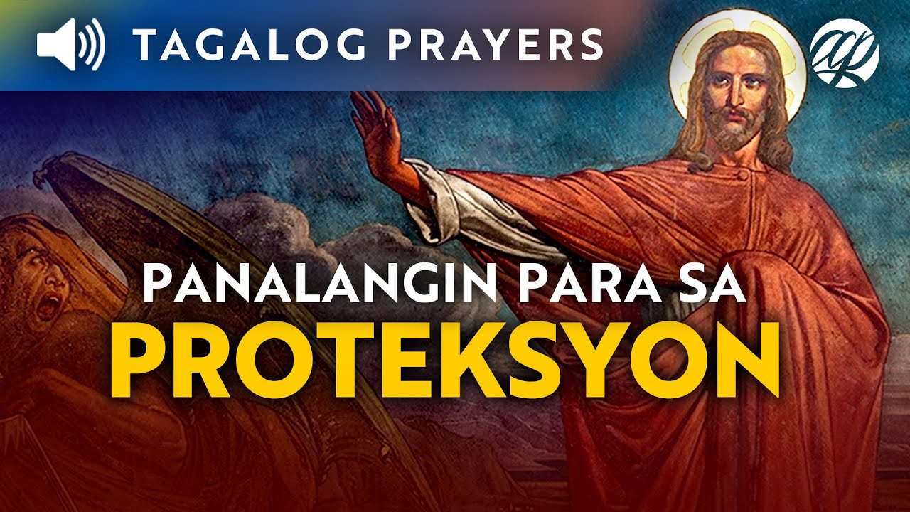 Putar video Mga Panalangin para sa Proteksyon • Tagalog Deliverance Prayers sekarang Mga Panalangin para sa Proteksyon • Tagalog Deliverance Prayers