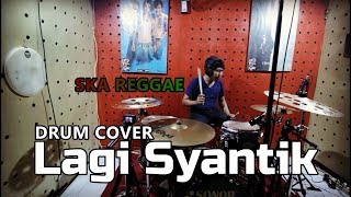 Download lagu LAGI SYANTIK | SKA REGGAE | DRUM COVER mp3