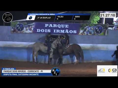 DISPUTA DA IX VAQUEJADA DO PARQUE 2 IRMÃOS - BELA VISTA CORRENTE -PI