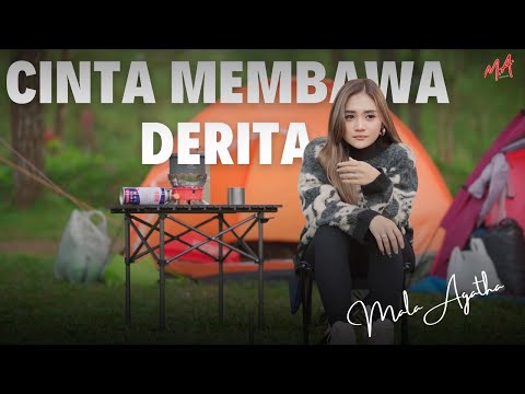 CINTA MEMBAWA DERITA | MALA AGATHA (Official Music Video)