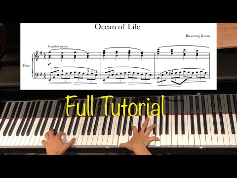 ‘Ocean of Life’ - FULL tutorial (slow version with score)