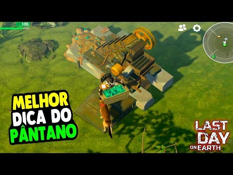 MELHOR DICA DO PÂNTANO - Last Day On Earth
