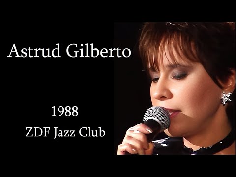 Astrud Gilberto - ZDF Jazz Club