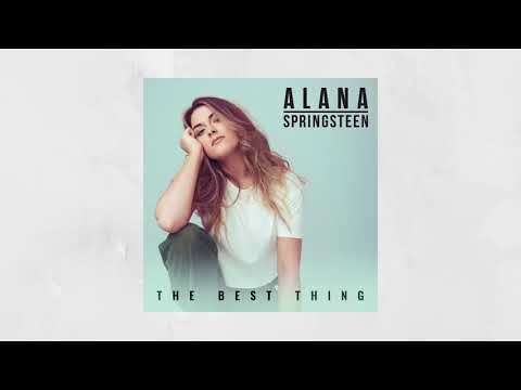 The Best Thing - Alana Springsteen