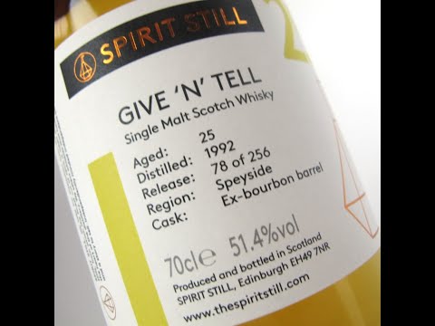 Spirit Still Give 'N' Tell 25 YR (Glenlivet) 1992: Review #139