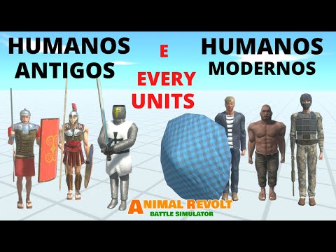 Humanos Antigos e Humanos Modernos - Every Units - Animal Revolt Battle Simulator