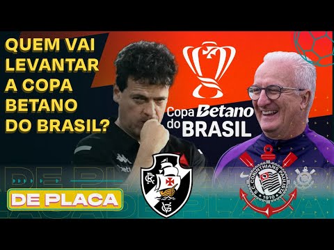 PRÉ-JOGO: VASCO X CORINTHIANS: A GRANDE FINAL DA COPA BETANO DO BRASIL | De Placa 21/12/25