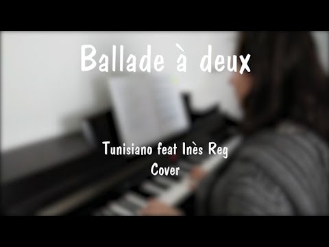 Ballade à deux - Tunisiano & Inès Reg Cover