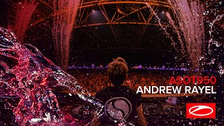 Andrew Rayel - Live @ ASOT 950: A State of Trance Festival Utrecht 2020 Mainstage